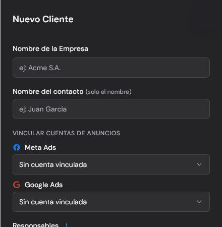 Diálogo Nuevo cliente vacío con campos básicos y selectores de Meta Ads y Google Ads.